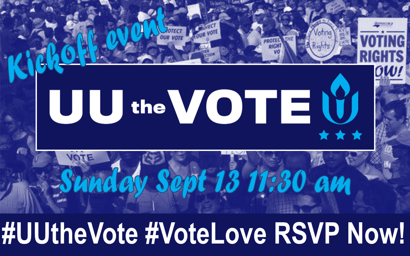Join the UUSm #UUtheVote Kickoff Event