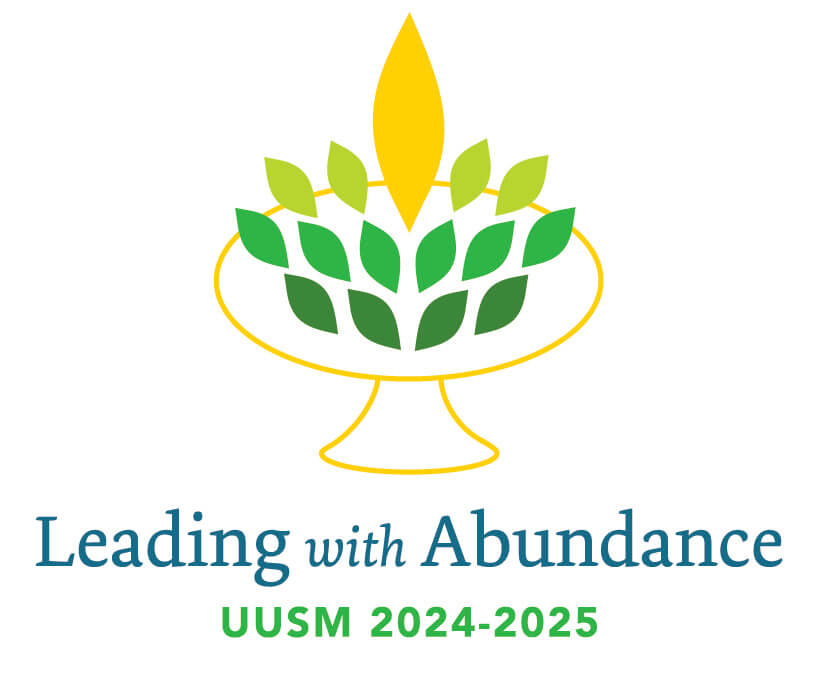 Leading with Abundance UUSM 2024-2025