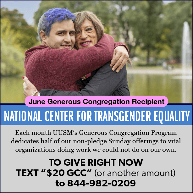 June 2024 GCC supports the National Center for Transgender Equality