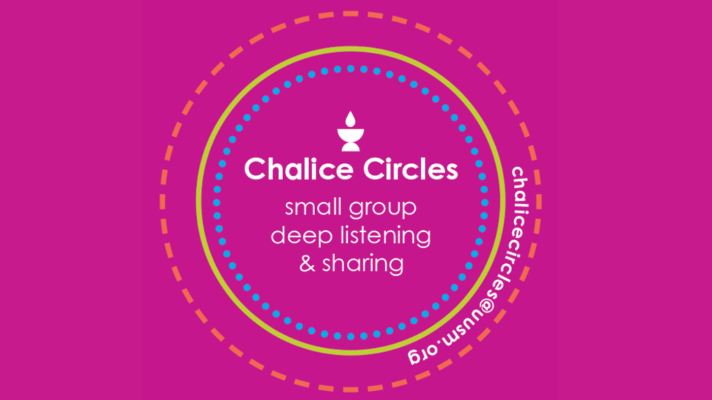 Chalice Circle begins Wednesday, November 20, at 7 pm on Zoom