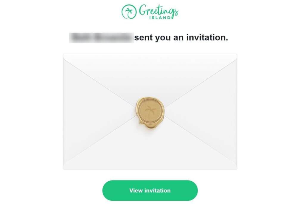 Scam Warning:  DO NOT OPEN “Invitation” from “Greetings Island”